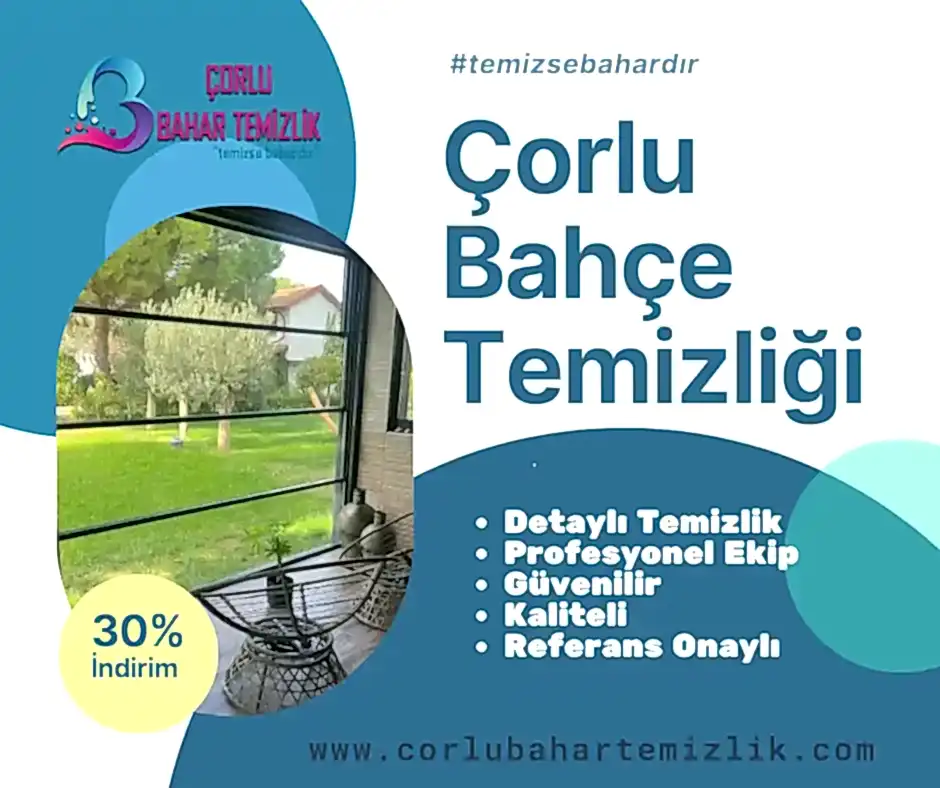 corlu bahce temizligi