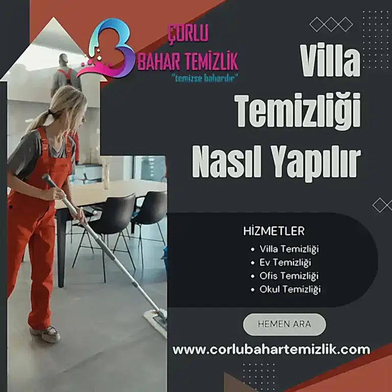 Villa Temizliği Nasıl Yapılır